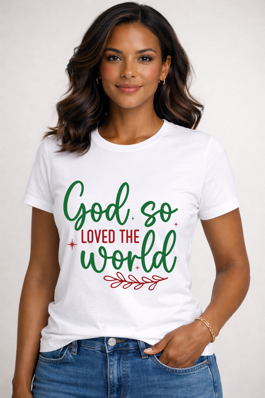 God So Loved Crewneck Tee